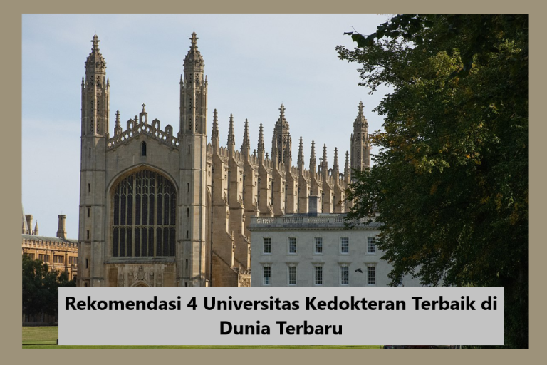 Universitas Kedokteran Terbaik Di Dunia Terbaru Dan Syarat Kuliahnya